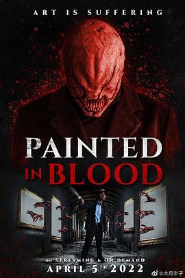 血之画作 Painted in Blood (2022) - 毒蛇电影