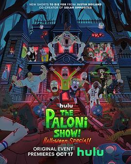 帕罗尼秀！万圣特辑！ The Paloni Show! Halloween Special! (2022) - 毒蛇电影