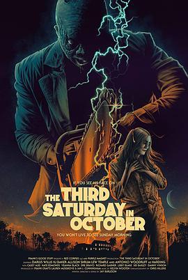 十月的第三个周六 The Third Saturday in October (2022) - 毒蛇电影