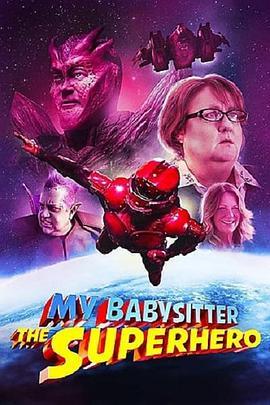 My Babysitter the Super Hero  (2022) - 毒蛇电影