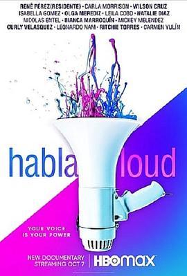 Habla Loud  (2022) - 毒蛇电影