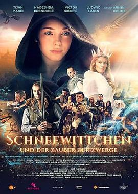 Schneewittchen und der Zauber der Zwerge  (2019) - 毒蛇电影