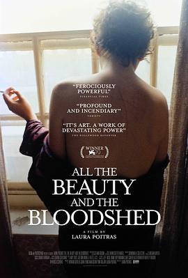 所有的美丽与血泪 All the Beauty and the Bloodshed (2022) - 毒蛇电影