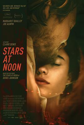 正午之星 Stars at Noon (2022) - 毒蛇电影