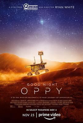 晚安机遇号 Good Night Oppy (2022) - 毒蛇电影