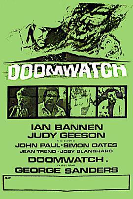 末日守望 Doomwatch (1972) - 毒蛇电影