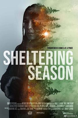 庇护季 Sheltering Season (2022) - 毒蛇电影