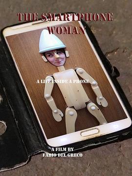 La donna dello smartphone  (2020) - 毒蛇电影