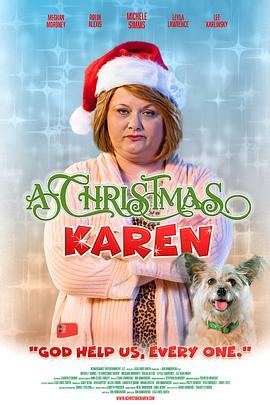 凯伦的奇幻圣诞节 A Christmas Karen (2022) - 毒蛇电影