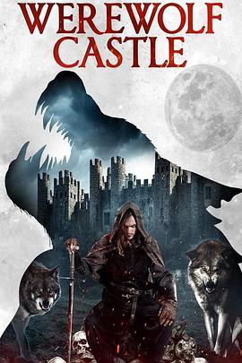 Werewolf Castle  (2022) - 毒蛇电影