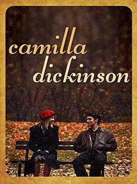 卡米拉·迪金森 Camilla Dickinson (2011) - 毒蛇电影