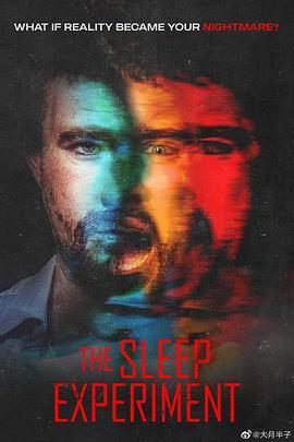 睡眠实验 The Sleep Experiment (2019) - 毒蛇电影