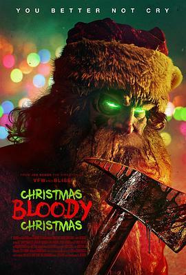 血腥圣诞节 Christmas Bloody Christmas (2022) - 毒蛇电影