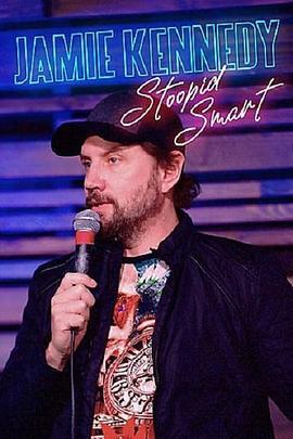 Jamie Kennedy: Stoopid Smart  (2020) - 毒蛇电影