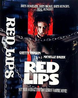 猩红血唇 Red Lips (1995) - 毒蛇电影