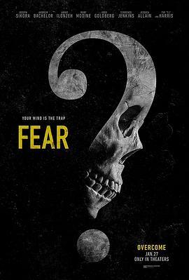 无需害怕 Fear (2023) - 毒蛇电影