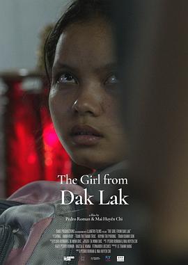 大叻来的女孩 The Girl From Dak Lak (2022) - 毒蛇电影