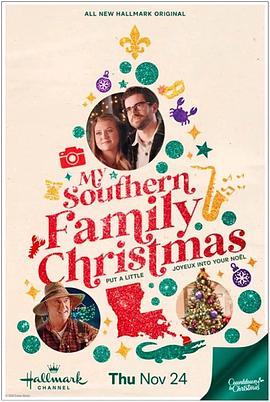 我的南方家庭圣诞节 My Southern Family Christmas (2022) - 毒蛇电影