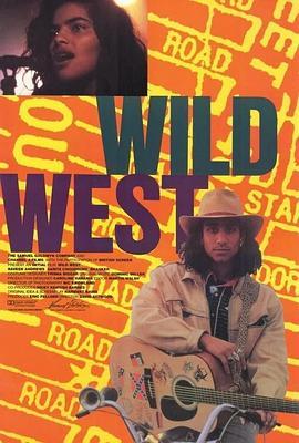 Wild West  (1992) - 毒蛇电影