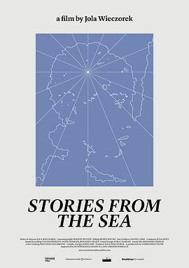 来自大海的故事 Stories From the Sea (2021) - 毒蛇电影