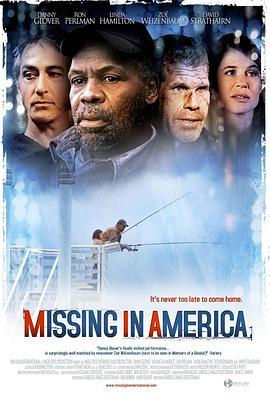 迷失美国 Missing In America (2005) - 毒蛇电影