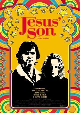 耶稣之子 Jesus' Son (1999) - 毒蛇电影