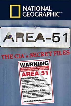 51区：中情局的机密文件 Area 51: The CIA's Secret Files (2014) - 毒蛇电影