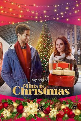 缘来圣诞 This is Christmas (2022) - 毒蛇电影