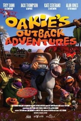 奥基的内陆探险 Oakies Outback Adventures (2011) - 毒蛇电影