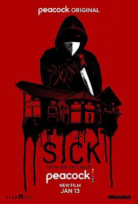 疫情惊魂 Sick (2022) - 毒蛇电影