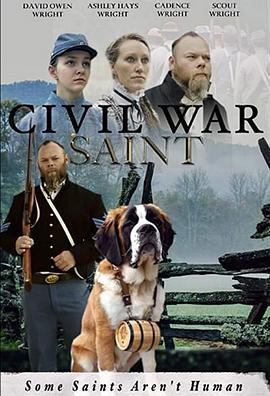 内战圣伯纳犬 Civil War Saint (2022) - 毒蛇电影