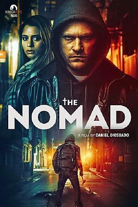 流浪者 the Nomad (2022) - 毒蛇电影