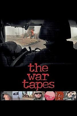 战争录像带 The War Tapes (2006) - 毒蛇电影