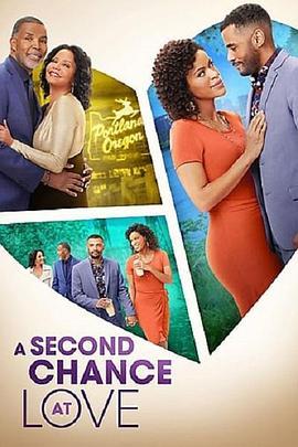 第二次恋爱机会 A Second Chance at Love (2022) - 毒蛇电影