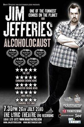 酒精末世录 Jim Jefferies Alcoholocaust (2010) - 毒蛇电影