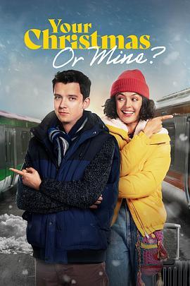 两家人的圣诞节 Your Christmas Or Mine? (2022) - 毒蛇电影