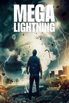 超级闪电 Mega Lightning (2023) - 毒蛇电影