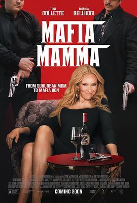 黑帮老妈 Mafia Mamma (2023) - 毒蛇电影