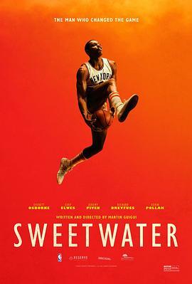 甜水 Sweetwater (2023) - 毒蛇电影