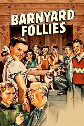 蠢人秀 Barnyard Follies (1940) - 毒蛇电影