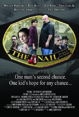 钉人：乔伊·纳东的故事 The Nail: The Story of Joey Nardone (2009) - 毒蛇电影