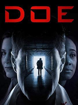 Doe  (2018) - 毒蛇电影