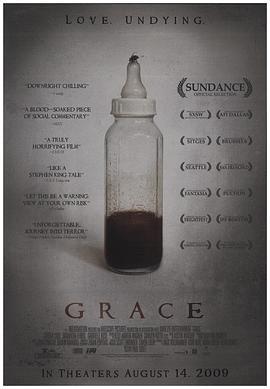 格蕾丝 Grace (2009) - 毒蛇电影