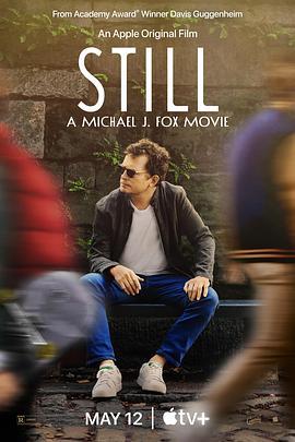 我还是我：迈克尔·J·福克斯 STILL: A Michael J. Fox Movie (2023) - 毒蛇电影