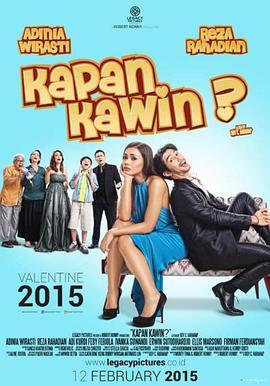 何时结婚 Kapan Kawin? (2015) - 毒蛇电影