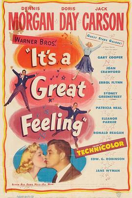 感觉好极了 It's a Great Feeling (1949) - 毒蛇电影