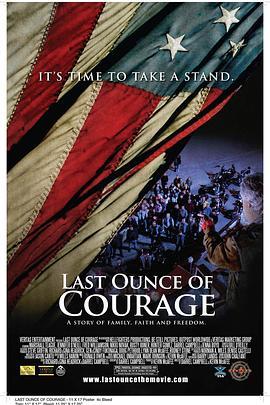 最后一点勇气 Last Ounce of Courage (2012) - 毒蛇电影