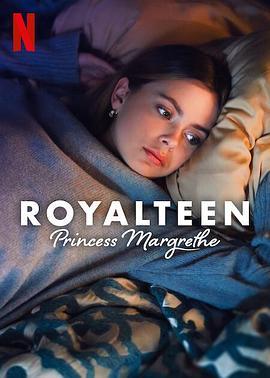 青春皇家恋曲：玛格丽特公主 Royalteen: Princess Margrethe (2023) - 毒蛇电影