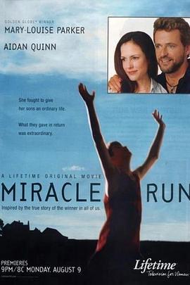 神奇之旅 Miracle Run (2004) - 毒蛇电影