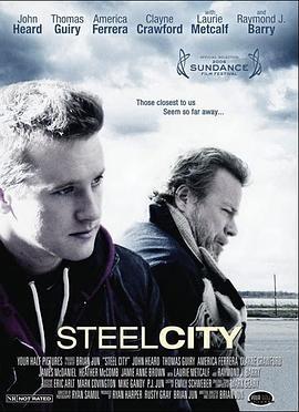 远离钢铁城 Steel City (2006) - 毒蛇电影